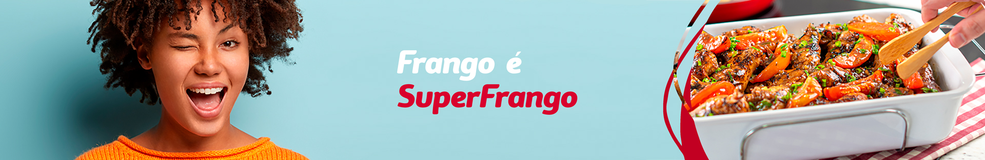 Frango é SuperFrango